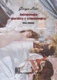 Antropologia giuridica e criminologica