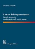 Il valore delle imprese virtuose. Capitale economico e welfare policy nelle società quotate