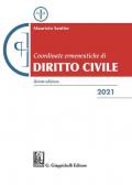 Coordinate ermeneutiche di diritto civile 2021