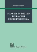 Manuale di diritto della crisi e dell'insolvenza