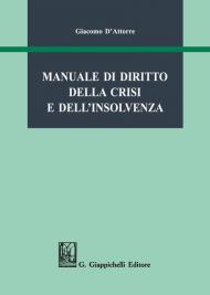 Manuale di diritto della crisi e dell'insolvenza