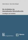 Die architektur des internationalen Wirtschaftsrechts