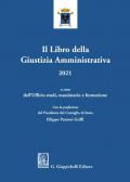 Il libro della giustizia amministrativa 2021