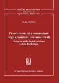 L' evoluzione del consumatore negli ecosistemi decentralizzati. L'impatto della digitalizzazione e della Blockchain