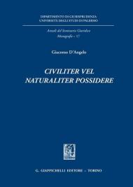 Civiliter vel naturaliter possidere