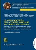 La nuova disciplina della vendita mobiliare nel codice del consumo