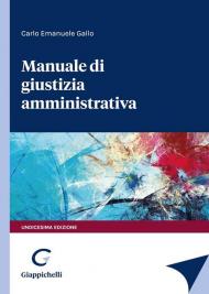 Manuale di giustizia amministrativa