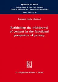 Rethinking the withdrawal of consent in the functional perspective of privacy