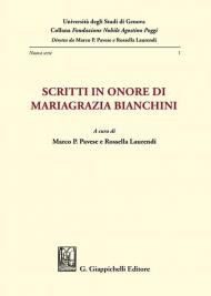 Scritti in onore di Mariagrazia Bianchini