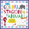 Colori stagioni e animali. Per imparare a disegnare con i quadretti. Ediz. a colori