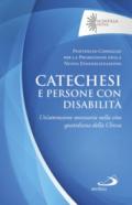 Catechesi e persone con disabilità. Un'attenzione necessaria nella vita quotidiana della Chiesa