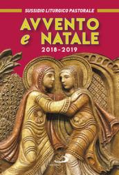 Sussidio di Avvento e Natale 2018-2019