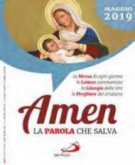 Amen. La parola che salva. Maggio 2019 (2019)