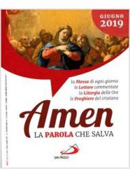 Amen. La parola che salva. Giugno 2019 (2019)