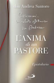 L' anima di un pastore. Epistolario