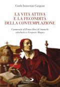 La vita attiva e la fecondità della contemplazione. Commento al Primo libro di Samuele attribuito a Gregorio Magno