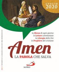 Amen. La parola che salva (2020). Vol. 7: Luglio.