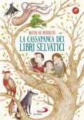 La cassapanca dei libri selvatici