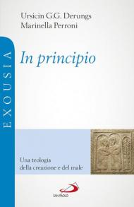 In principio. Una teologia della creazione e del male