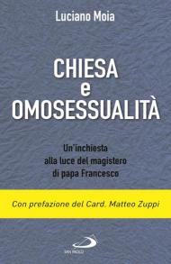 Chiesa e omosessualità. Un'inchiesta alla luce del magistero di papa Francesco