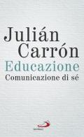 Educazione. Comunicazione di sé