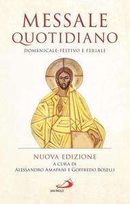 Messale quotidiano. Domenicale-festivo e feriale. Nuova ediz.