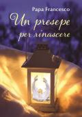 Un presepe per rinascere