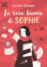 La rosa bianca di Sophie