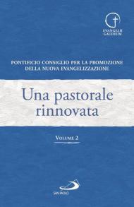 Una pastorale rinnovata. Vol. 2