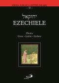 Ezechiele. Ediz. greca, latina e italiana