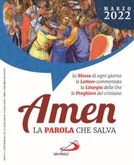 Amen. La parola che salva (2022). Vol. 3: Marzo.