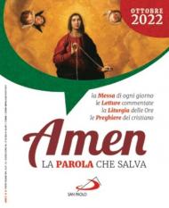 Amen. La parola che salva (2022). Vol. 10: Ottobre.