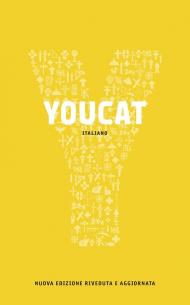 Youcat. Catechismo della Chiesa cattolica per i giovani