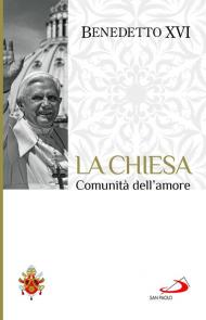 La chiesa comunità dell'amore