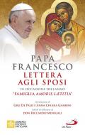 Lettera agli sposi. in occasione dell'anno «Famiglia Amoris Laetitia»