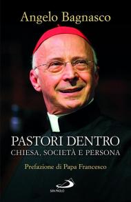 Pastori dentro. Chiesa, società e persona