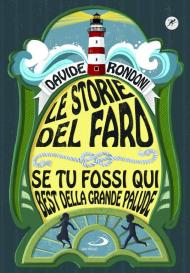 Le storie del faro