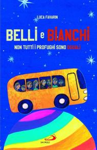 Belli bianchi. Non tutti i profughi sono uguali