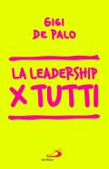 La leadership per tutti