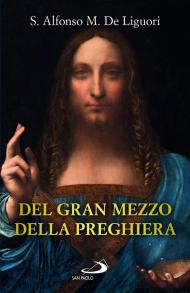 Del gran mezzo della preghiera