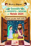 Sussidio d'Avvento e Novena di Natale 2024. Gesù porta del cielo