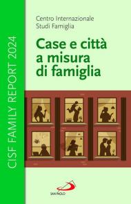 Case e città a misura di famiglia