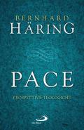 Pace. Prospettive teologiche