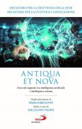 Antiqua et nova. Nota sul rapporto tra intelligenza artificiale e intelligenza umana