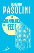 Grammatica della fede