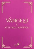 Vangelo e Atti degli Apostoli. Con cofanetto