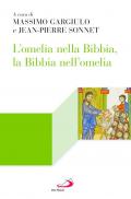 L'omelia nella Bibbia, la Bibbia nell'omelia