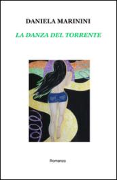 La danza del torrente