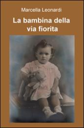 La bambina della via fiorita