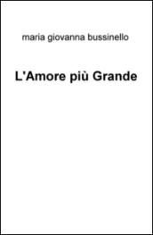 L'amore più grande